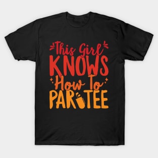 This Girl Knows How To Par Tee Funny Party Golf Golfer print T-Shirt